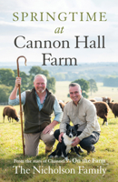 Springtime at Cannon Hall Farm 1529149010 Book Cover
