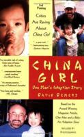 China Girl: One Man's Adoption Story 0922993084 Book Cover