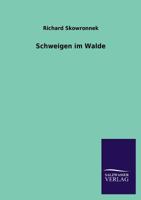 Schweigen Im Walde 3842417187 Book Cover