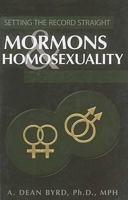 Setting the Record Straight: Mormons & Homosexuality 1932597441 Book Cover