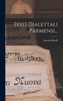 Testi Dialettali Parmensi... B0BN2BNP1V Book Cover