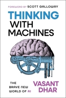 It's a Brave New World: The Artificial Intelligence of Artificial Intelligence 1394359055 Book Cover