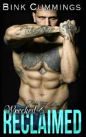 Wrecked & Reclaimed (Sacred Sinners MC - Texas Chapter) 109183332X Book Cover