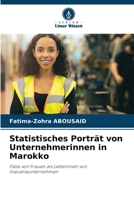 Statistisches Porträt von Unternehmerinnen in Marokko 6205677121 Book Cover