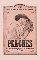 Peaches (Saddlebrook Falls) B0F5BLTJ65 Book Cover