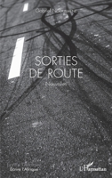 Sorties de route. Nouvelles (Écrire l'Afrique) (French Edition) 2343221014 Book Cover