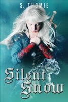 Silent Snow 1088246648 Book Cover