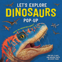 Let's Explore Dinosaurs Pop-up 1588348180 Book Cover
