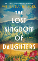 The Lost Kingdom of Daughters 1662522568 Book Cover