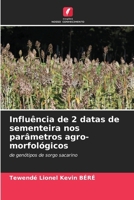 Influência de 2 datas de sementeira nos parâmetros agro-morfológicos (Portuguese Edition) 6208237122 Book Cover