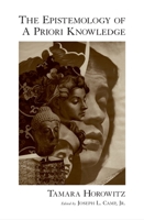 The Epistemology of A Priori Knowledge B002DZHDRS Book Cover
