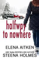 Halfway to Nowhere 1987877276 Book Cover