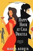 Happy Hour at Casa Dracula 1416531602 Book Cover