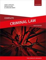 Complete Criminal Law: Text, Cases, and Materials 0198936737 Book Cover