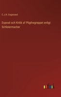 Expos� och Kritik af Pligthegreppet enligt Schleiermacher 3563166102 Book Cover