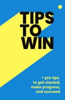 Tips To Win 296036757X Book Cover