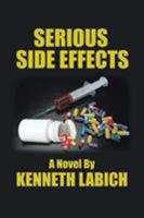 Serious Side Effects 1524502839 Book Cover