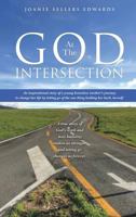 God at the Intersection 1628714662 Book Cover