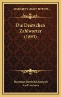 Die Deutschen Zahlworter (1893) 1120411939 Book Cover