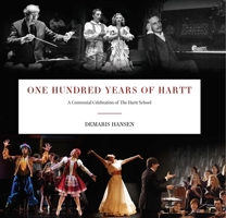 One Hundered Years of Hartt: A Centennial Celebration of the Hartt School 0819579521 Book Cover