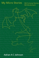 My Micro Stories 1387455427 Book Cover