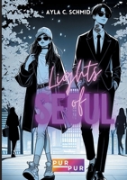 Lights of Seoul (German Edition) 3952566519 Book Cover