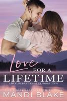Love for a Lifetime: A Small Town Christian Romance (Love in Blackwater) 1953372503 Book Cover