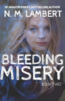 Bleeding Misery 1946105139 Book Cover