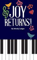 Joy Returns! 154238348X Book Cover