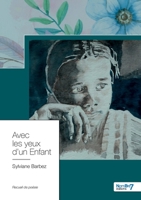 Avec les Yeux d'un Enfant 2368329986 Book Cover