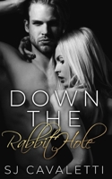 Down the Rabbit Hole B08M8DBM58 Book Cover