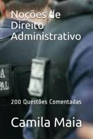 No��es de Direito Administrativo: 200 Quest�es Comentadas 1717760864 Book Cover