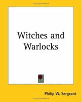 Witches And Warlocks 0766186822 Book Cover