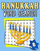 Hanukkah Word Search: My First Word Search Book - Word Search for Kids Ages 6-8 Years Jewish Winter Activity Books for Kids 1726824454 Book Cover