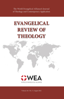 Evangelical Review of Theology, Volume 46, Number 3, August 2022 1666753386 Book Cover