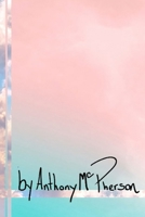 by Anthony McPherson B098GT2R32 Book Cover