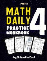 Math Daily Practice Workbook 4 Part 2: Common Core|Grade 4:Angles|Perpendicularity|Exponentiation|Figures Area Fields|Written ... Puzzles|Math Tests B088N7YVVG Book Cover