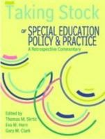 Taking Stock of Special Education, Policy & Practice: A Retrospective Commentary 0891083375 Book Cover