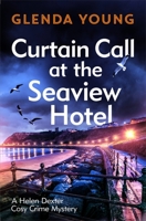 Curtain Call at the Seaview Hotel 1472285719 Book Cover