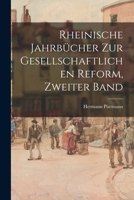 Rheinische Jahrbücher Zur Gesellschaftlichen Reform, Zweiter Band 1018409068 Book Cover