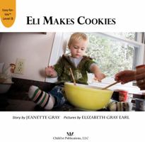 Eli Makes Cookies 0984497242 Book Cover