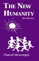 The New Humanity 0738815152 Book Cover