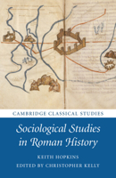 Sociological Studies in Roman History 1009353780 Book Cover