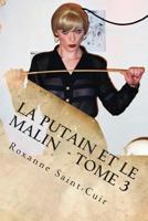 La Putain Et Le Malin - Tome 3: Maisons Closes 1508970297 Book Cover