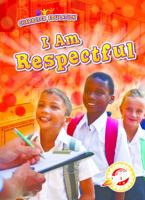I Am Respectful 1626179298 Book Cover