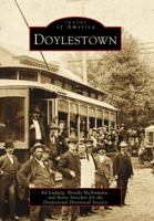 Doylestown (Images of America: Pennsylvania) 0738504971 Book Cover