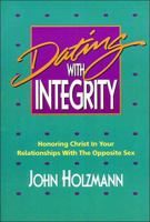 Dating With Integrity