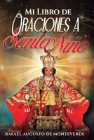 Mi Libro de Oraciones a Santo Niño (Spanish Edition) B0G7X4JM2D Book Cover