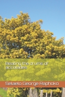 Beating the drums of accolades B086B2DFRK Book Cover