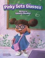 Pinky Gets Glasses B0CDJ4CBMK Book Cover